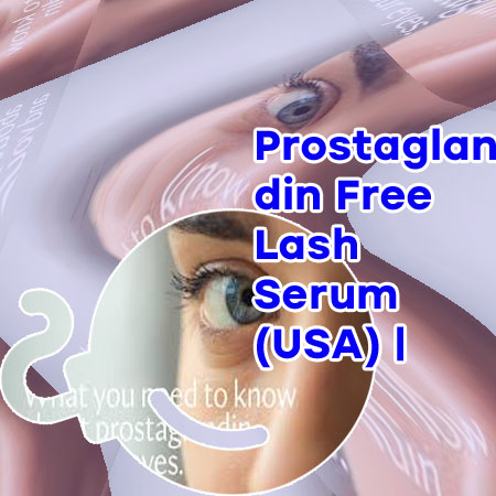 The best eyelash serum without prostaglandin